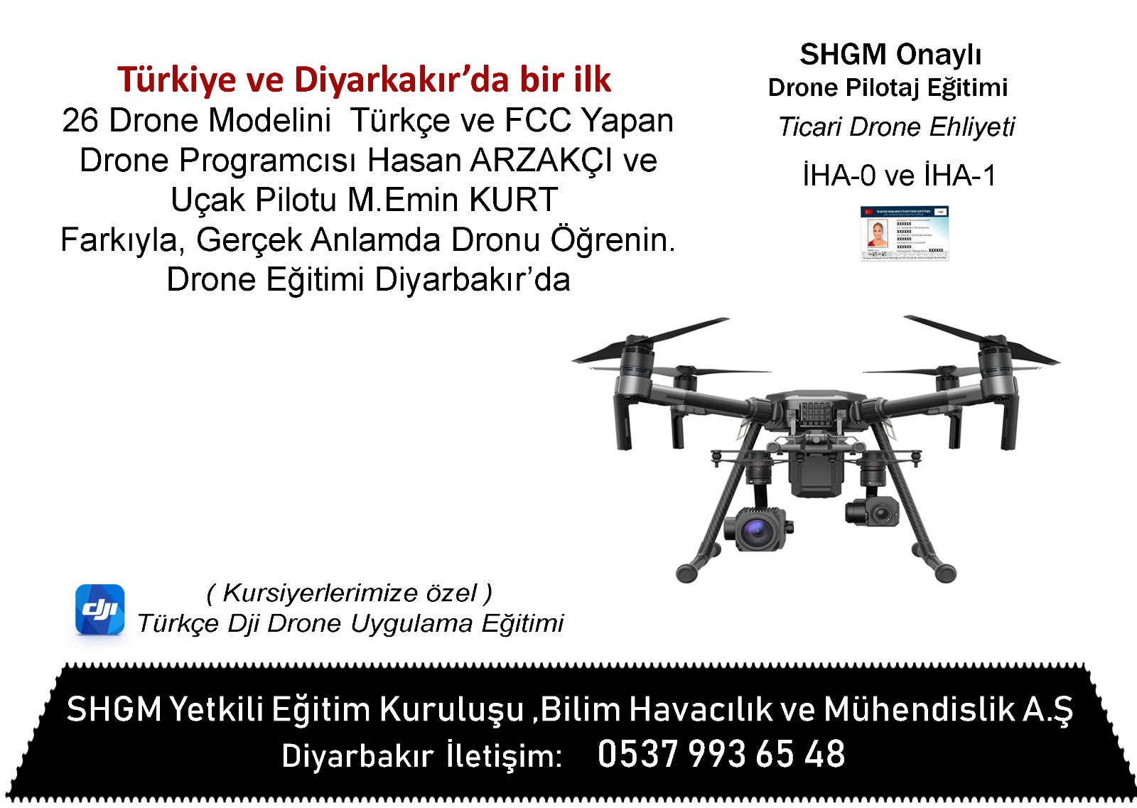  İha/Drone Pilotu/Operatörlüğü Eğitimleri 